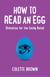 How to Read an Egg - Divination for the Easily Bored