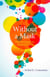 Without a Mask - Discovering Your Authentic Self