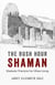 Rush Hour Shaman