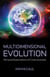 Multidimensional Evolution - Personal Explorations of Consciousness
