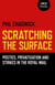 Scratching the Surface - Posties, Privatisation and Strikes in the Royal Mail