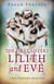 Pagan Portals - The First Sisters - Lilith and Eve
