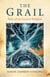 The Grail - Relic of an Ancient Religion