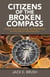 Citizens of the Broken Compass - Ethical and Religious Disorientation in the Age of Technology