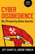 Cyber Disobedience - Re://Presenting Online Anarchy