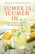 Pagan Portals - Sumer Is Icumen In - How to Survive (and Enjoy) the Mid-Summer Festival