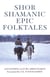 Shor Shamanic Epic Folktales - Traditional Siberian Shamanic Tales