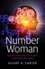 Number Woman - You will Never Look at Numbers in the Same Way Again
