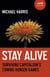 Stay Alive - Surviving Capitalism's Coming Hunger Games