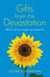 Gifts from the Devastation - What Cancer Taught Me About Life