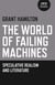 The World of Failing Machines - Speculative Realism and Literature