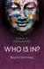 Who Is In? - Beyond Self-image