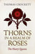 Thorns in a Realm of Roses - The Henry Queens