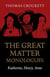 The Great Matter Monologues - Katherine, Henry, Anne
