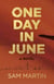 One Day In June