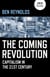 The Coming Revolution - Capitalism in the 21st Century