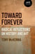 Toward Forever - Radical Reflections on History and Art