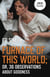 Furnace of this World - Or, 36 Observations About Goodness