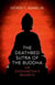 The Deathbed Sutra of the Buddha - Or Siddhartha's Regrets