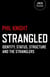 Strangled - Identity, Status, Structure and The Stranglers