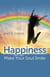 Happiness - Make Your Soul Smile