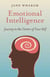 Emotional Intelligence - Journey to the Centre of Your Self
