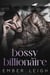 Bossy Billionaire - The Nightingales of Wall Street, #2
