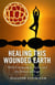 Healing This Wounded Earth - With Compassion, Spirit and the Power of Hope