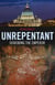Unrepentant: Disrobing The Emperor