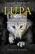 Pagan Portals - Lupa - She-Wolf of Rome and Mother of Destiny