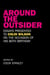 Around the Outsider - Essays Presented to Colin Wilson on the Occasion of his 80th Birthday