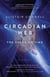 Circadian Web - The Space of Time  A Novel