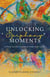 Unlocking Epiphany Moments - A Primer for Life Coaches and Other Inner Guides