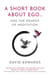 A Short Book About Ego... - and the Remedy of Meditation