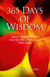 365 Days of Wisdom - Daily Messages To Inspire You Through The Year