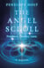 The Angel Scroll - Prophecy. Destiny. Love - A Novel