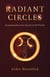 Radiant Circles - Ecospirituality & the Church of All Worlds