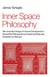Inner Space Philosophy - Why the Next Stage of Human Development Should Be Philosophical; Explained Radically (Suitable for Wolves)