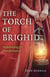 The Torch of Brighid - Flametending for Transformation