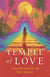 Temple of Love - A Pilgrimage to the Heart
