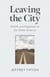 Leaving the City - Health and Happiness in the Other America