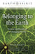 Belonging to the Earth - Nature Spirituality in a Changing World