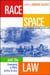 Race, Space, and the Law - Unmapping a White Settler Society