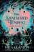 This Shattered Tempest - A Novel