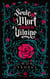 Seule la mort attend la vilaine - Roman - Tome 1