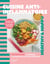 Cuisine anti-inflammatoire - 50 recettes gourmandes, des conseils pour tous les jours