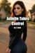 Juliette Takes Control - Juliette Takes Control, #1