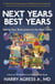 Next Years Best Years