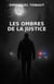 Les Ombres de la justice