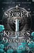 The Secret Keeper's Daughter - Legacy of the Hunter, #1